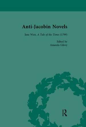 Anti-Jacobin Novels, Part II, Volume 7 de W M Verhoeven