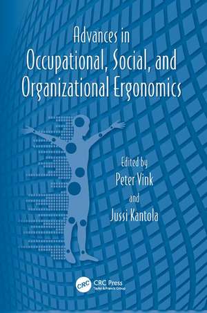 Advances in Occupational, Social, and Organizational Ergonomics de Gavriel Salvendy