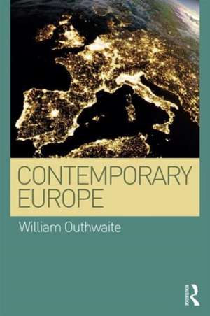 Contemporary Europe de William Outhwaite