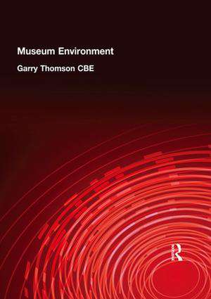 Museum Environment de Garry Thomson Cbe