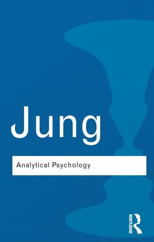 Analytical Psychology: Its Theory and Practice de Carl Gustav Jung