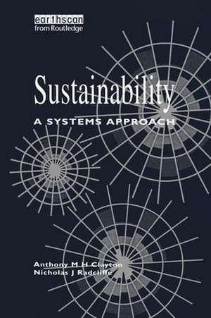 Sustainability: A Systems Approach de Tony Clayton