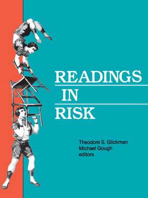 Readings in Risk de Theodore S. Glickman