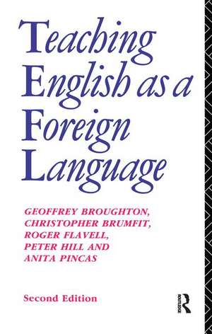 Teaching English as a Foreign Language de Dr Geoffrey Broughton