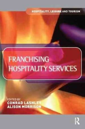 Franchising Hospitality Services de Conrad Lashley