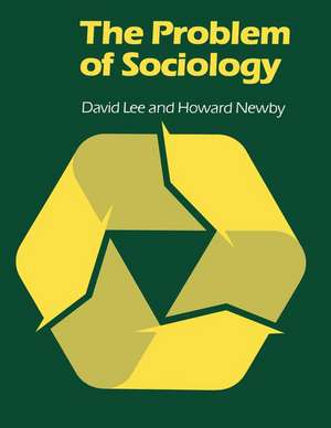 The Problem of Sociology de David Lee