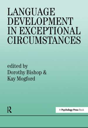 Language Development In Exceptional Circumstances de Dorothy Bishop