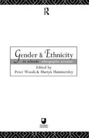 Gender and Ethnicity in Schools: Ethnographic Accounts de Martyn Hammersley