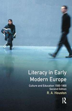 Literacy in Early Modern Europe de R.A. Houston