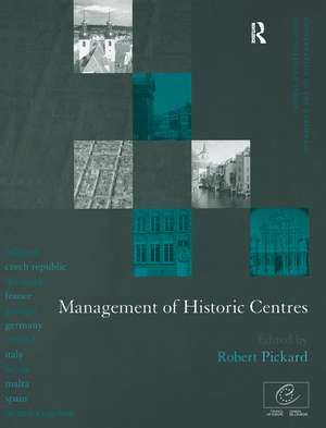 Management of Historic Centres de Robert Pickard