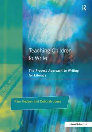 Teaching Children to Write de Pam Hodson