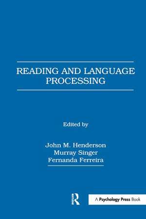 Reading and Language Processing de John M. Henderson