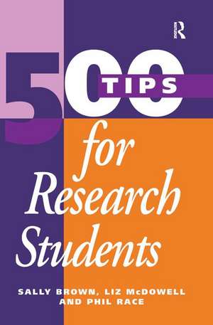 500 Tips for Research Students de Sally Brown