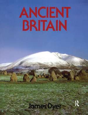 Ancient Britain de Mr James Dyer