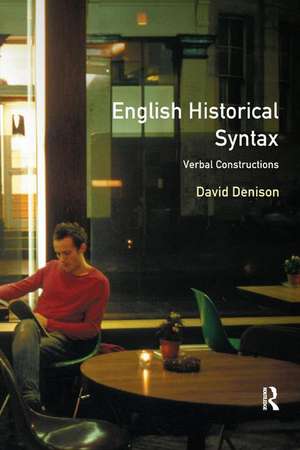 English Historical Syntax de David Denison