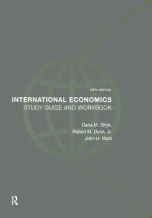 International Economics Study Guide and Workbook de Dana Stryk