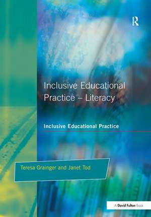 Inclusive Educational Practice de Teresa Grainger