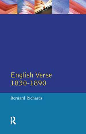 English Verse 1830 - 1890 de Bernard Richards