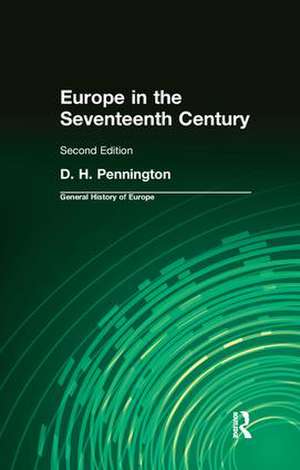 Europe in the Seventeenth Century de Donald Pennington