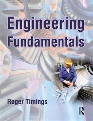 Engineering Fundamentals de Roger Timings