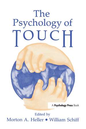 The Psychology of Touch de Morton a. Heller