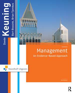 Management: An Evidence-Based Approach, 3rd Edition de Doede Keuning