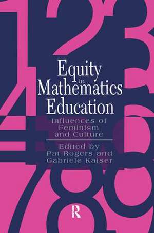 Equity In Mathematics Education: Influences Of Feminism And Culture de Gabriele Kaiser