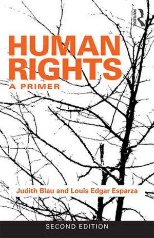 Human Rights: A Primer de Judith Blau