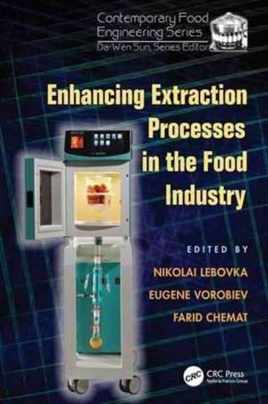 Enhancing Extraction Processes in the Food Industry de Nikolai Lebovka