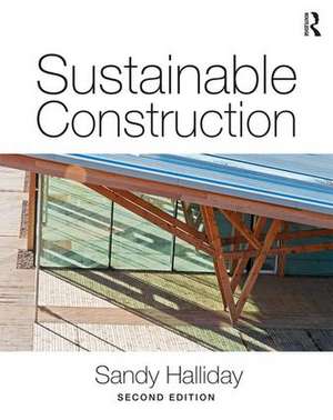 Sustainable Construction de Sandy Halliday