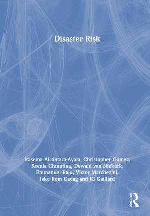 Disaster Risk de Irasema Alcántara-Ayala