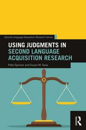 Using Judgments in Second Language Acquisition Research de Patti Spinner