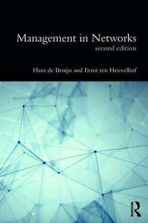 Management in Networks de Netherlands) Bruijn, Hans de (Delft University of Technology