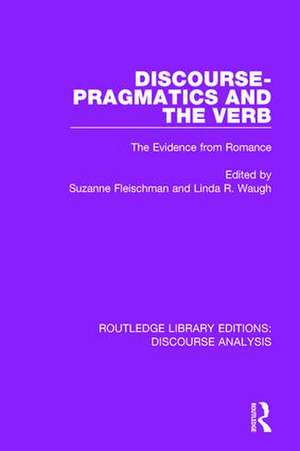 Discourse Pragmatics and the Verb: The Evidence from Romance de Suzanne Fleischman