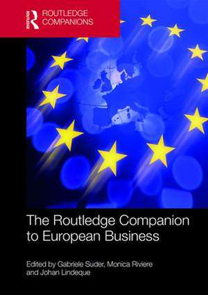 The Routledge Companion to European Business de Gabriele Suder