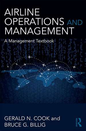 Airline Operations and Management de Gerald N. Cook