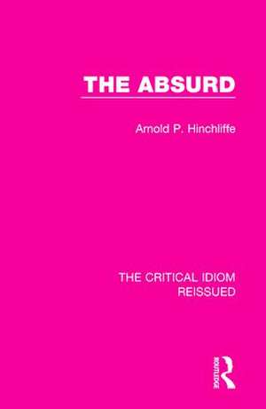 The Absurd de Arnold Hinchliffe