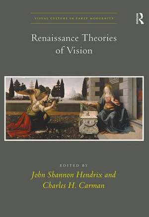 Renaissance Theories of Vision de John Shannon Hendrix