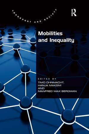 Mobilities and Inequality de Hanja Maksim