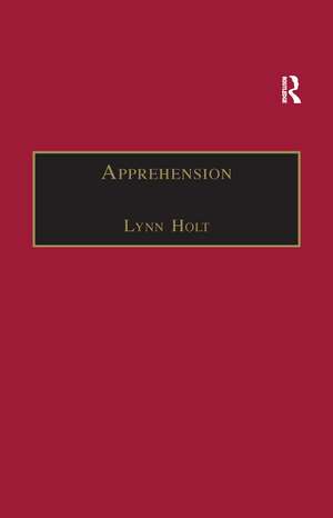 Apprehension: Reason in the Absence of Rules de Lynn Holt