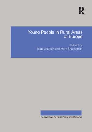 Young People in Rural Areas of Europe de Birgit Jentsch