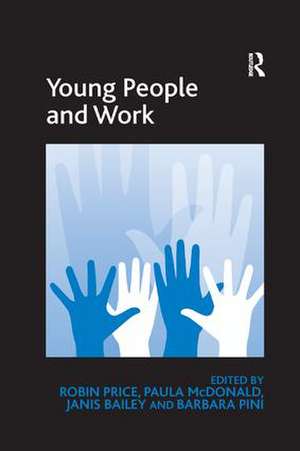 Young People and Work de Robin Price