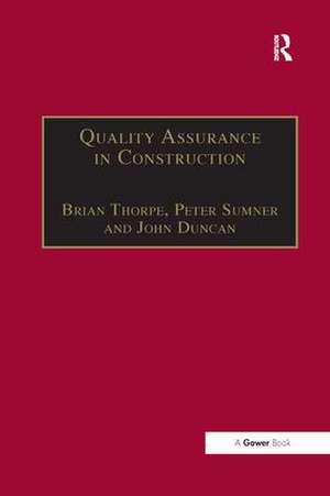 Quality Assurance in Construction de Brian Thorpe