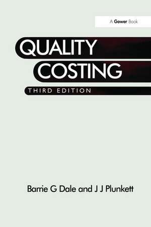 Quality Costing de Barrie G. Dale