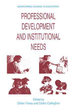 Professional Development and Institutional Needs de Gillian Trorey