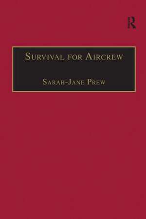 Survival for Aircrew de Sarah-Jane Prew