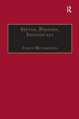 Selves, Persons, Individuals: Philosophical Perspectives on Women and Legal Obligations de Janice Richardson