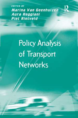 Policy Analysis of Transport Networks de Marina Van Geenhuizen