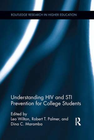 Understanding HIV and STI Prevention for College Students de Leo Wilton