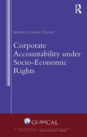 Corporate Accountability under Socio-Economic Rights de Jernej Letnar Černič